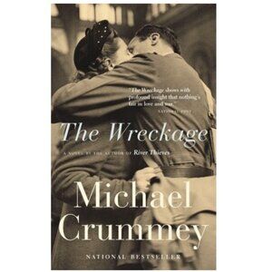The Wreckage: A Novel By Michael Crummey Book - Paperback